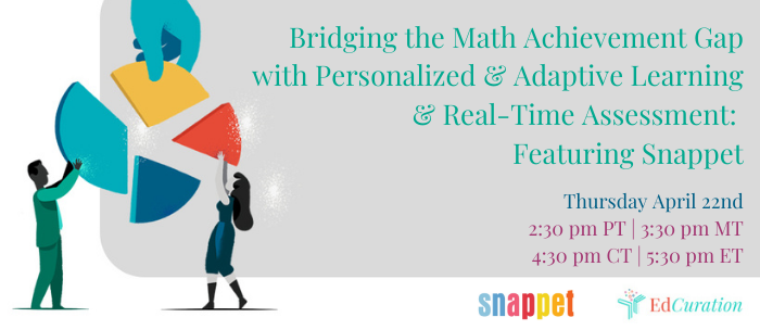 Bridging the Math Achievement Gap with Personalized and Adaptive Learning, and Real Time Assessment_